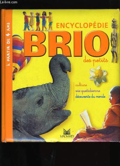 ENCYCLOPEDIE BRIO DES PETITS.