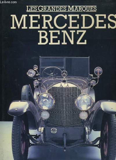 LES GRANDES MARQUES. MERCEDEZ BENZ. - ROGER BELL. - 984 - Afbeelding 1 van 1