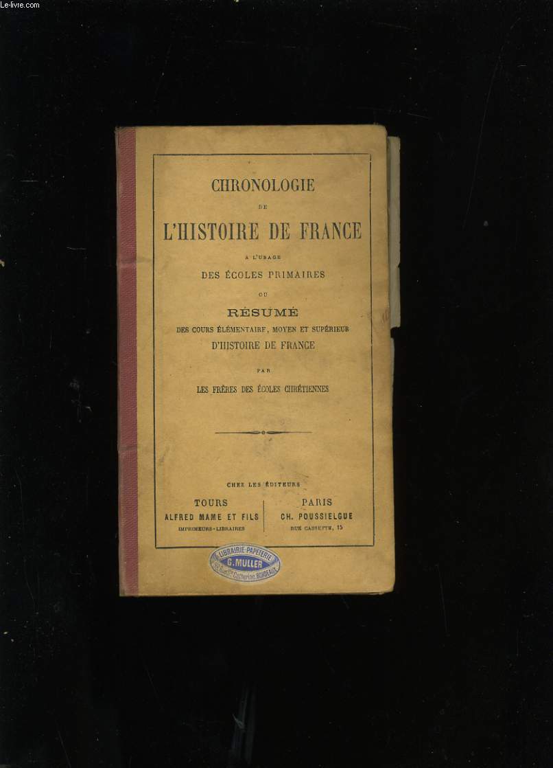 CHRONOLOGIE DE L'HISTOIRE DE FRANCE.