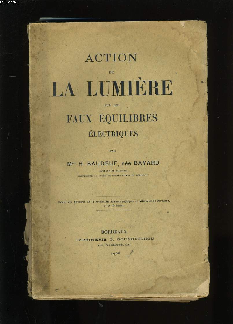 ACTION DE LA LUMIERE SUR LES FAUX EQUILIBRES ELECTRIQUES.