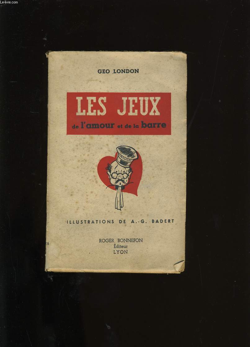 LES JEUX DE L'AMOUR ET DE LA BARRE.