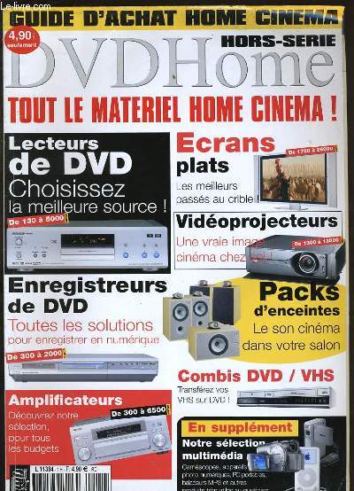 DVDHOME. HORS SERIE. GUIDE D'ACHAT HOME CINEMA.