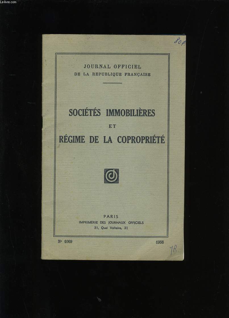 SOCIETES IMMOBILIERES ET REGIME DE LA COPROPRIETE. N 1069.