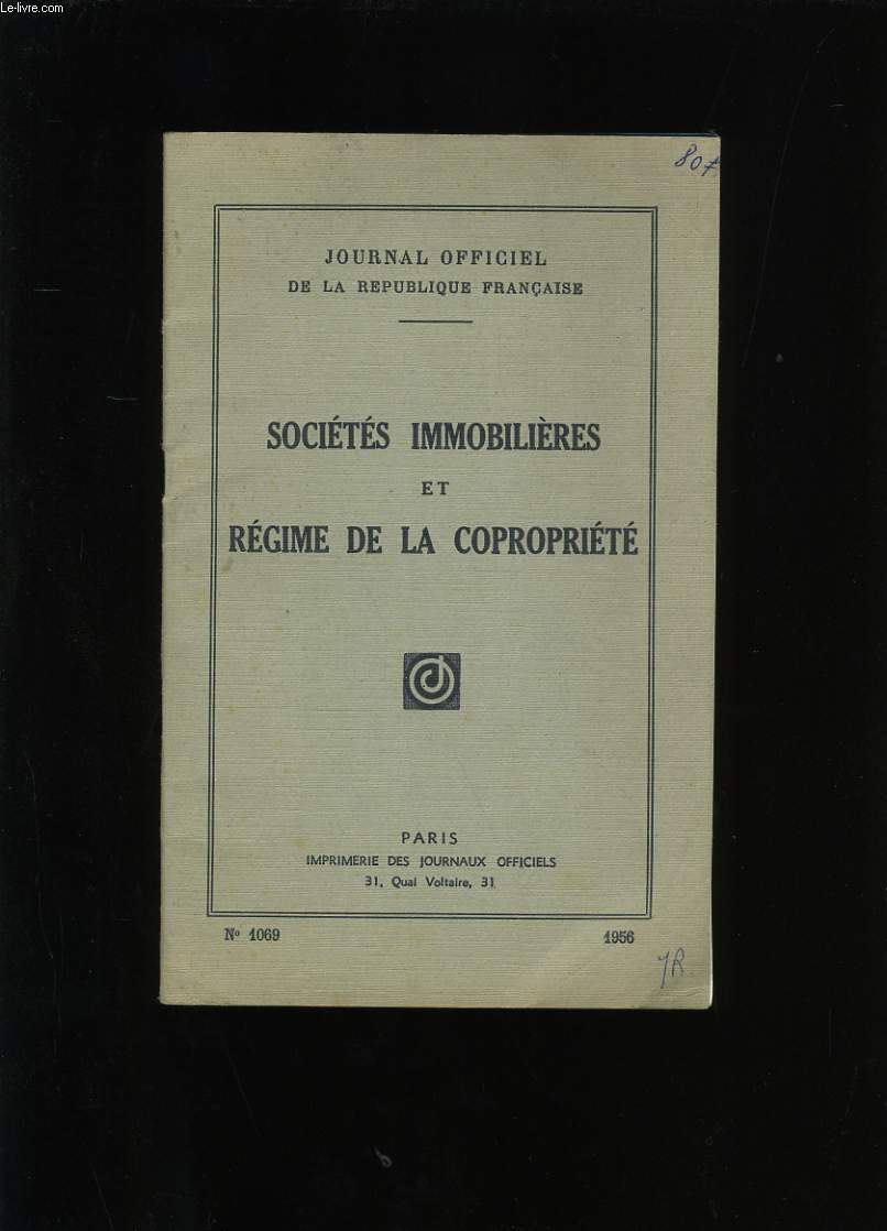 SOCIETES IMMOBILIERES ET REGIME DE LA COPROPRIETE. N 1069.