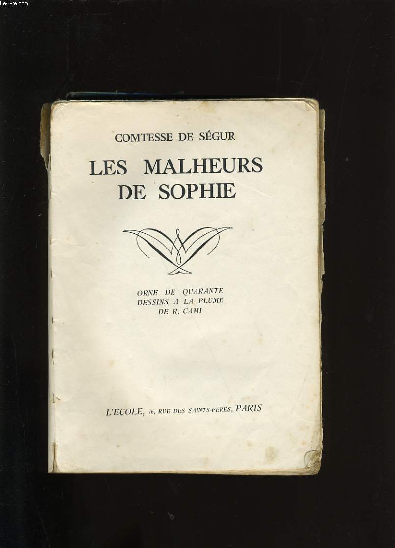 LES MALHEURS DE SOPHIE.
