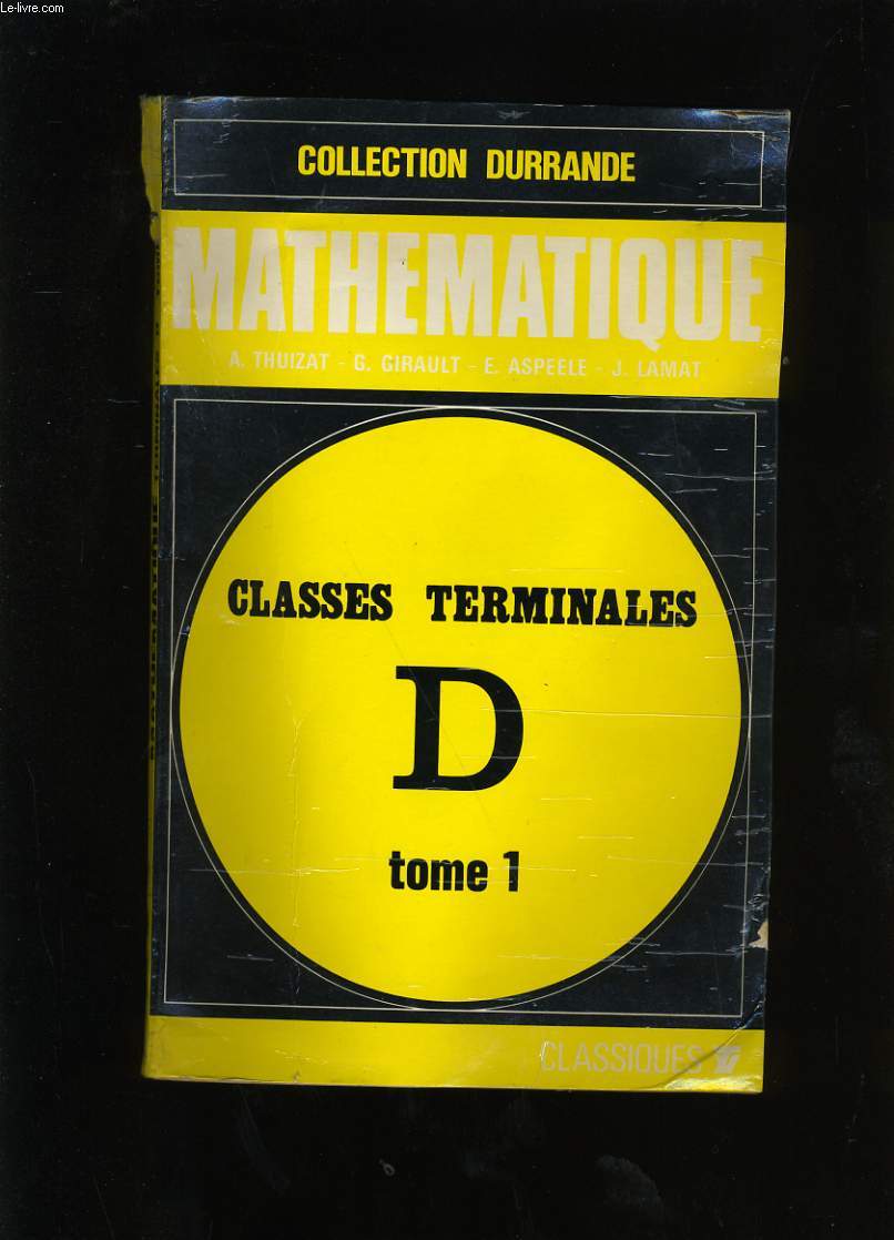 MATHEMATIQUES. TOME 1.