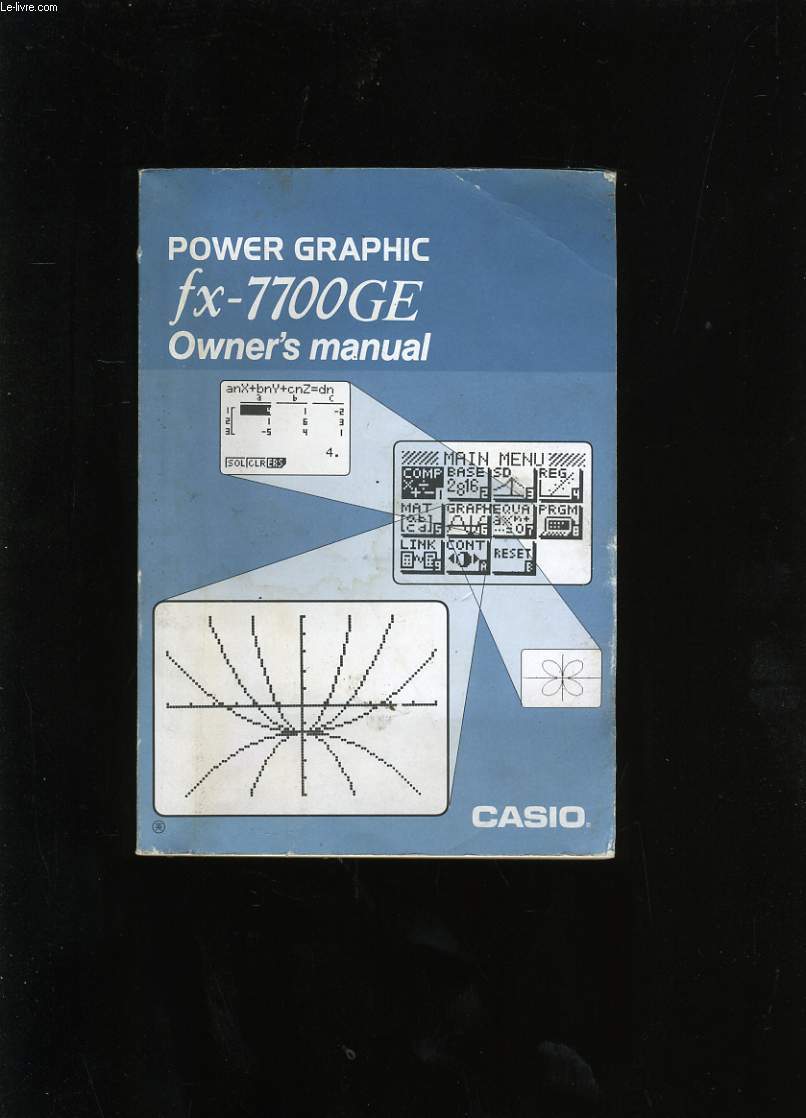 OWNER'S MANUAL. POWER GRAPHIC FX-7700GE. CASIO.