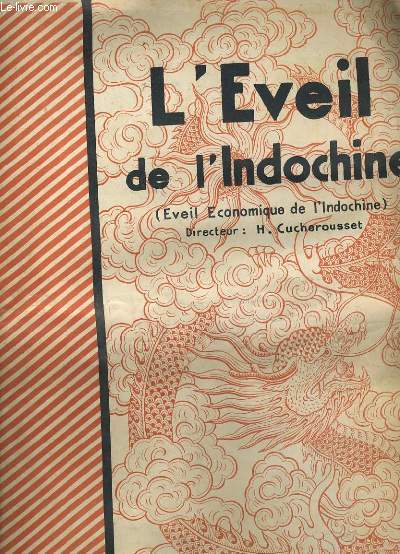 L'EVEIL DE L'INDOCHINE N 792.
