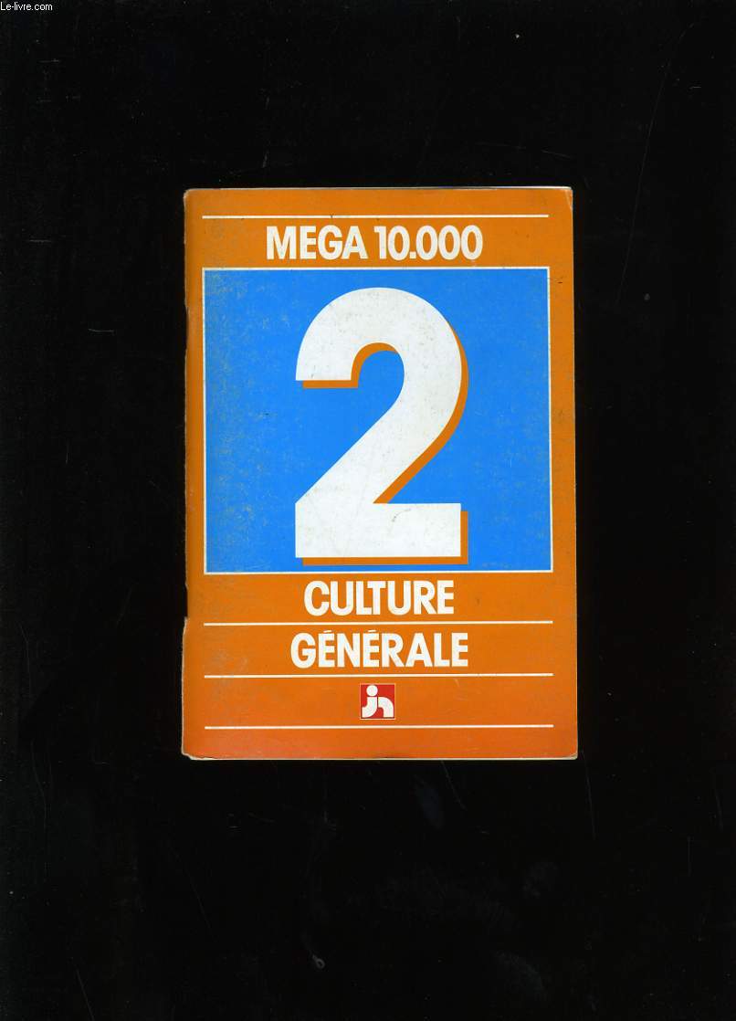 MEGA 10 000. CULTURE GENERALE N2.