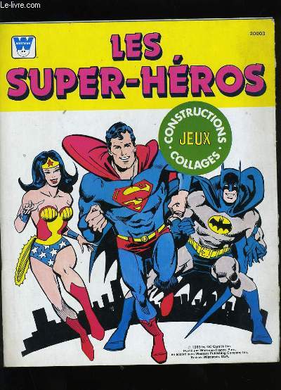 LES SUPER-HEROS.