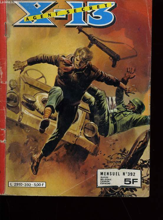 X-13. AGENT SECRET. MENSUEL N 392.