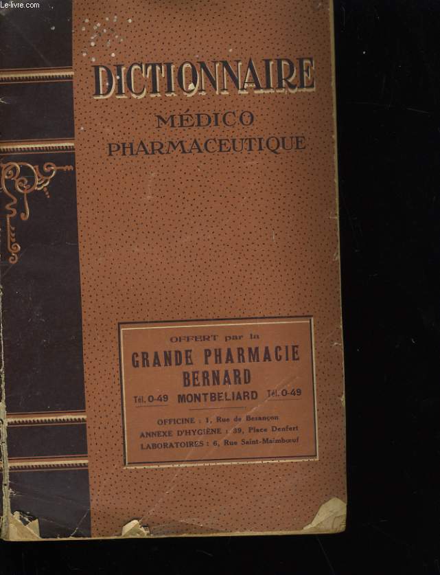 DICTIONNAIRE MEDICO PHARMACEUTIQUE.