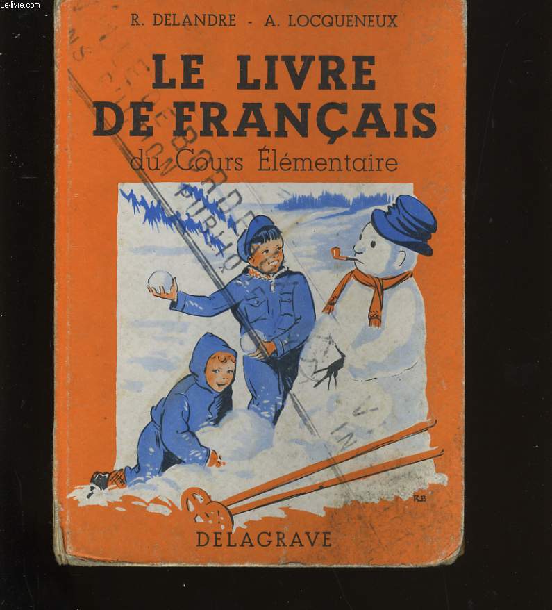 LE LIVRE DE FRANCAIS DU COURS ELEMENTAIRE.