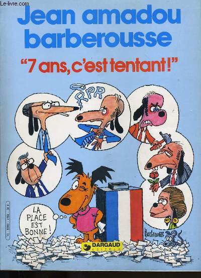 BARBEROUSSE. 7 ANS, C'EST TENTANT.