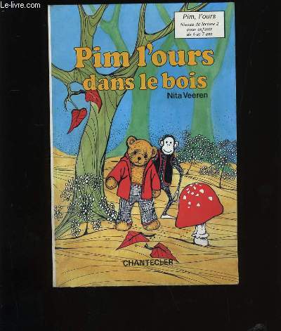 PIM L'OURS DANS LE BOIS.