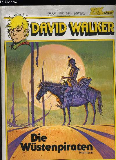 DAVID WALKER. DIE WUSTENPIRATEN. ZACK BOX 37.