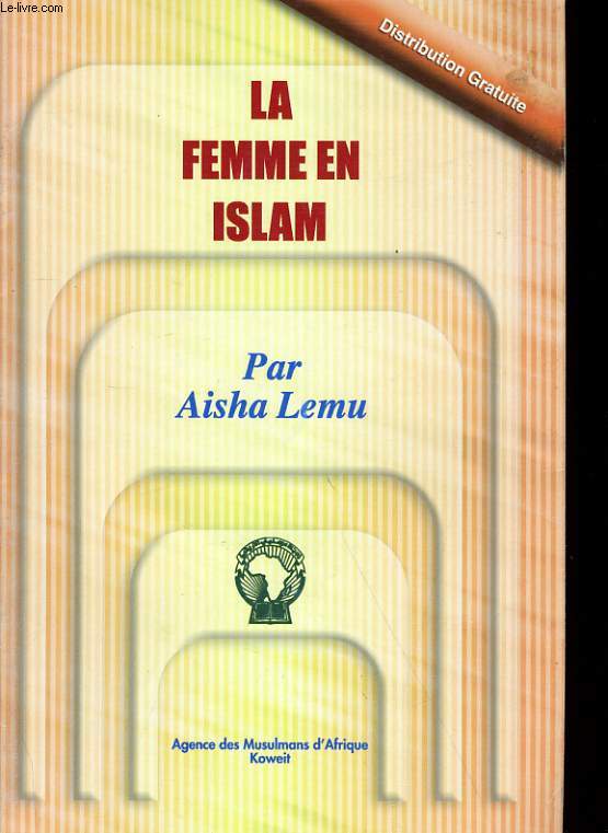 LA FEMME EN ISLAM.