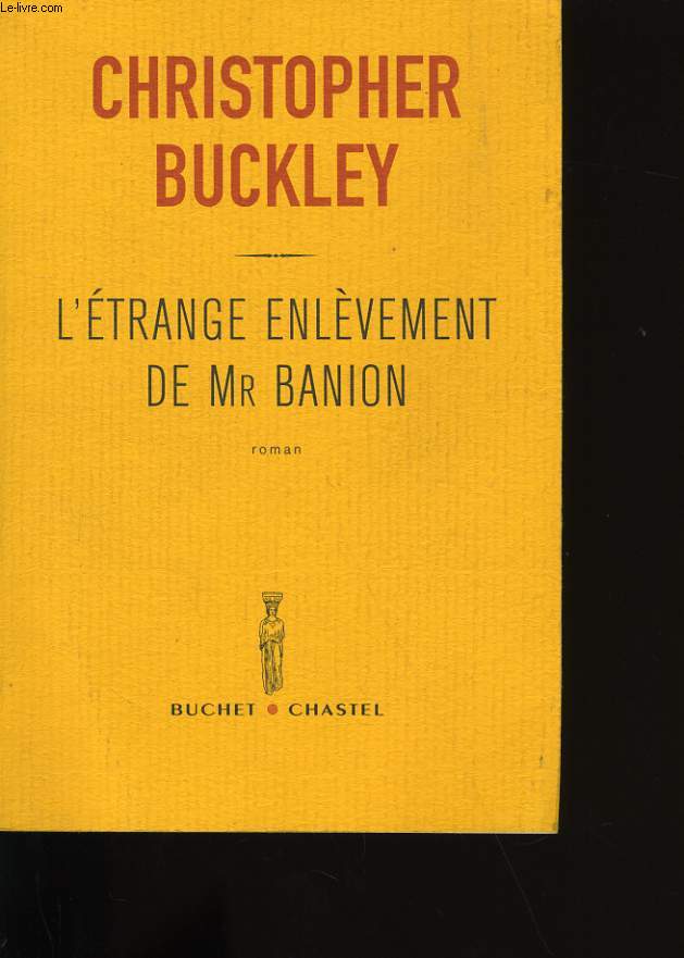 L'ETRANGE ENLEVEMENT DE MR BANION.