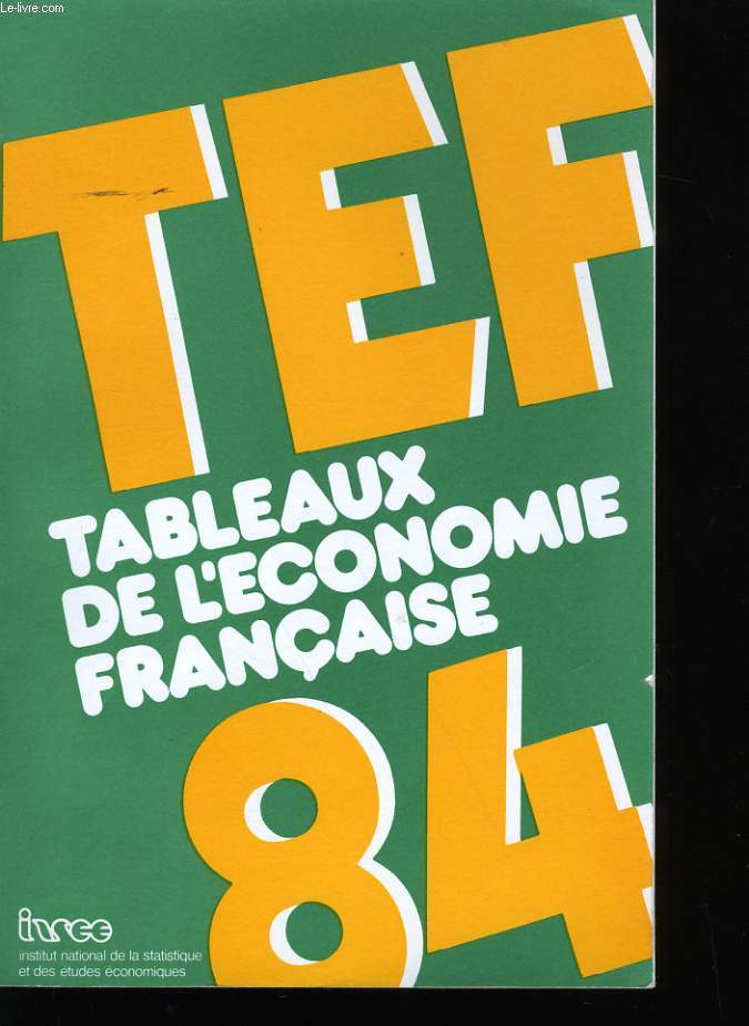 TABLEAUX DE L'ECONOMIE FRANCAISE.