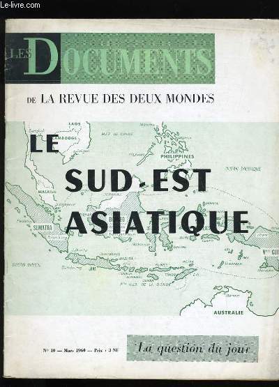 LES DOCUMENTS DE LA REVUE DES DEUX MONDES. N 10.