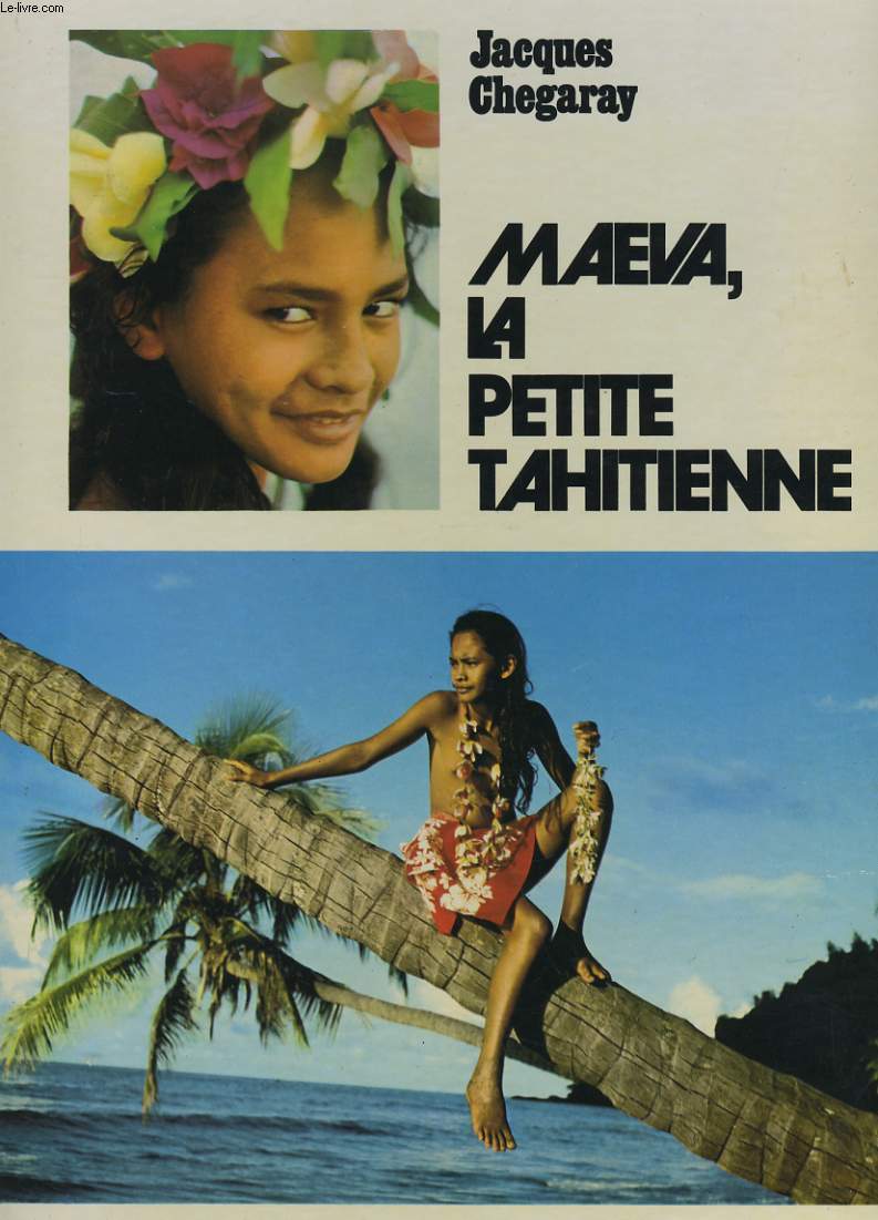 MAEVA LA PETITE THAHITIENNE.