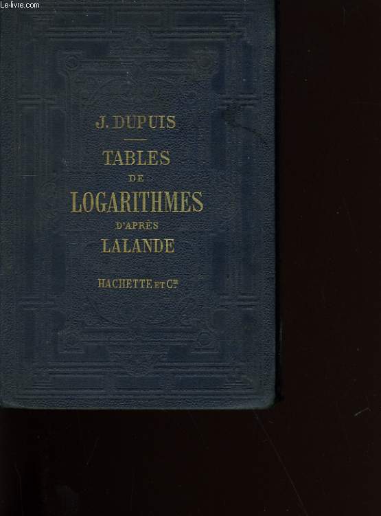 TABLES DE LOGARITHMES A CINQ DECIMALES.