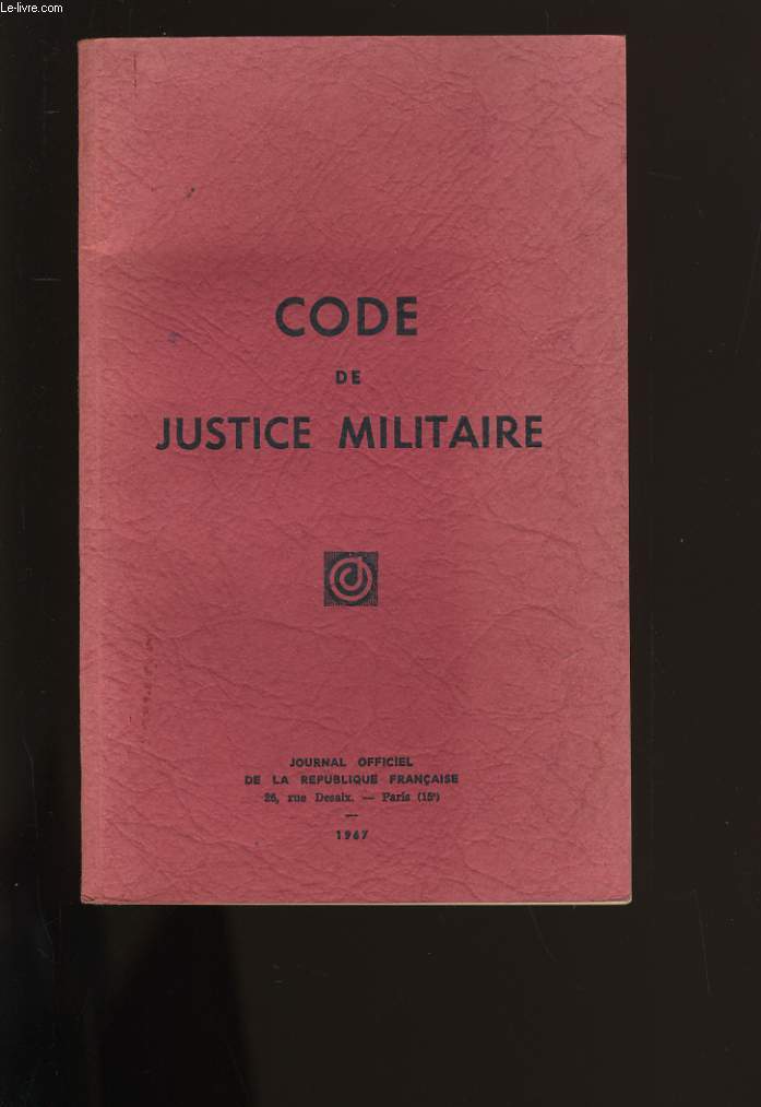 CODE DE JUSTICE MILITAIRE.