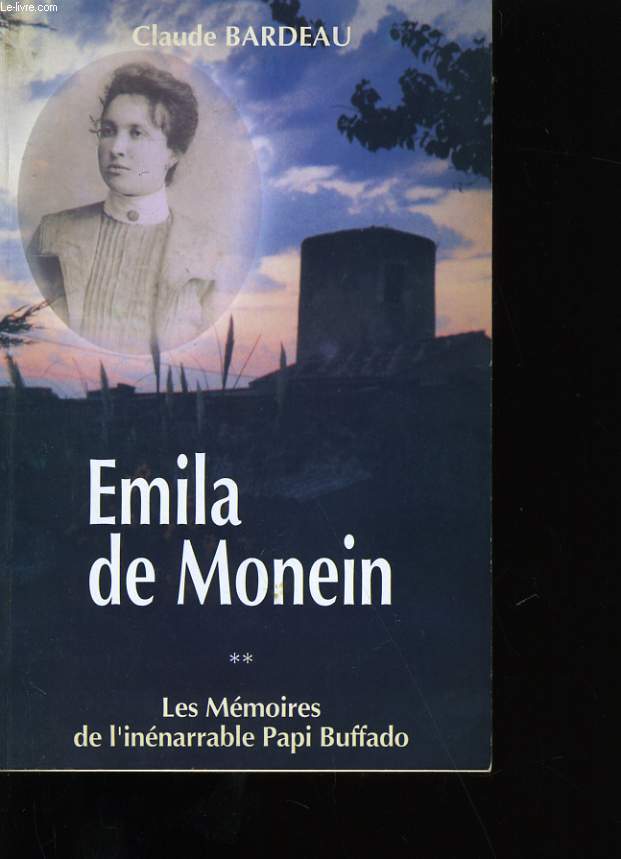 EMILA DE MONEIN. TOME 2.
