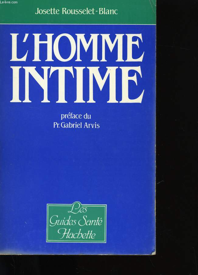 L'HOMME INTIME.
