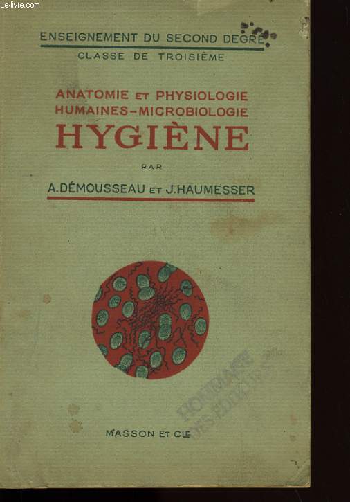 ANATOMIE ET PHYSIOLOGIE HUMAINES MICROBIOLOGIE. HYGIENE.