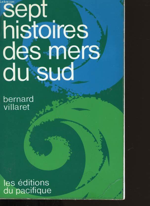 SEPT HISTOIRES DES MERS DU SUD.