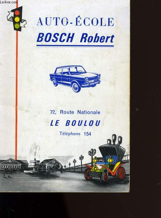 CODE ROUSSEAU. AUTO ECOLE BOSCH ROBERT.