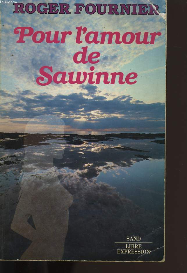 POUR L'AMOUR DE SAWINNE.