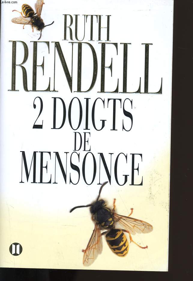 DEUX DOIGTS DE MENSONGE. - RUTH RENDELL. - 8 - Photo 1/1