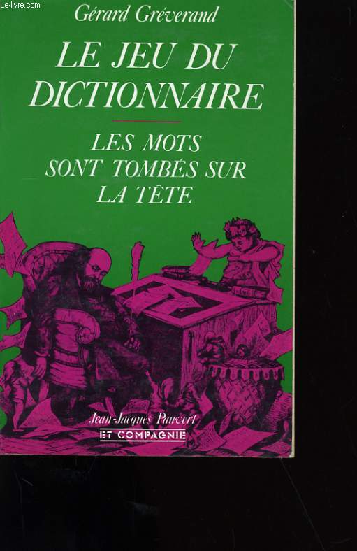 LE JEU DU DICTIONNAIRE.