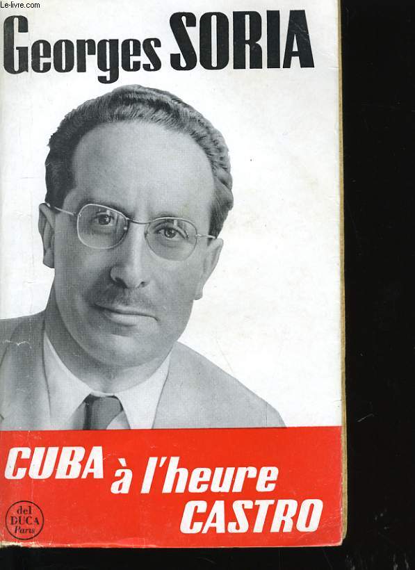 CUBA A L'HEURE DE CASTRO.