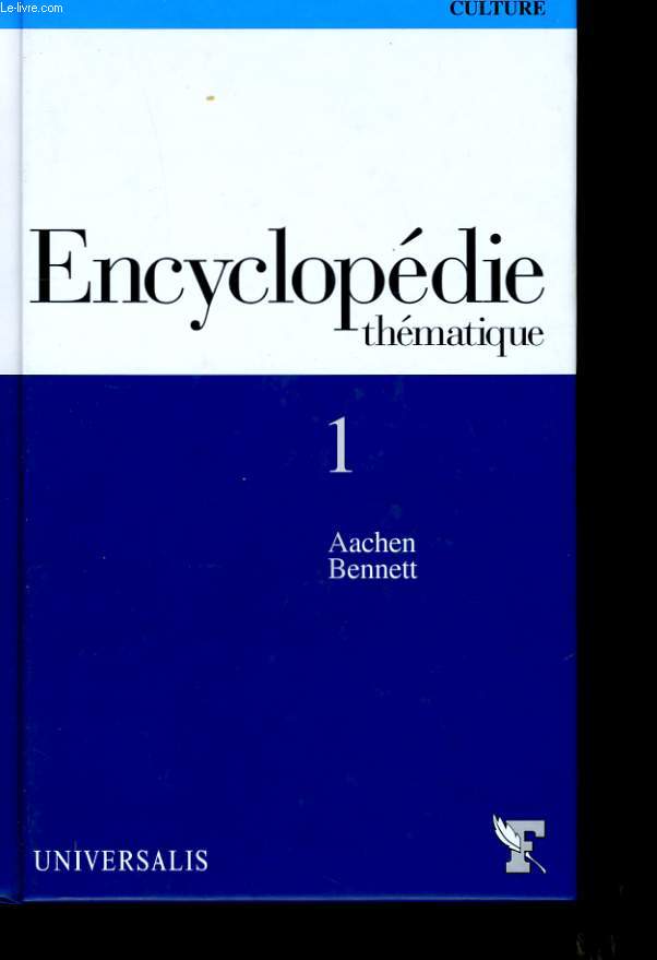 ENCYCLOPEDIE THEMATIQUE N 1.