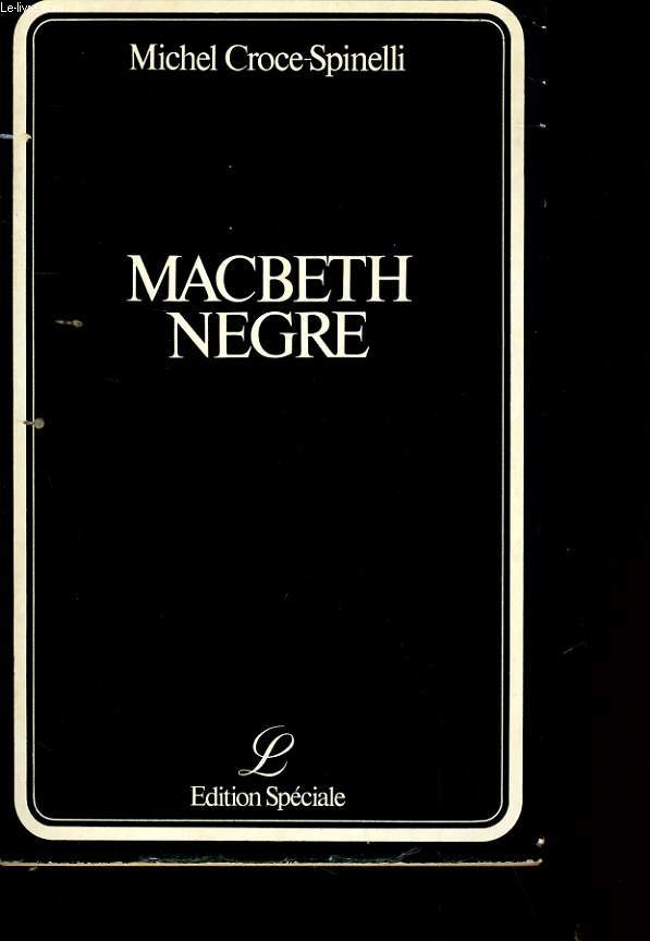 MACBETH NEGRE.