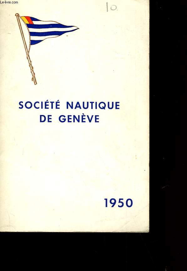 SOCIETE NAUTIQUE DE GENEVE.