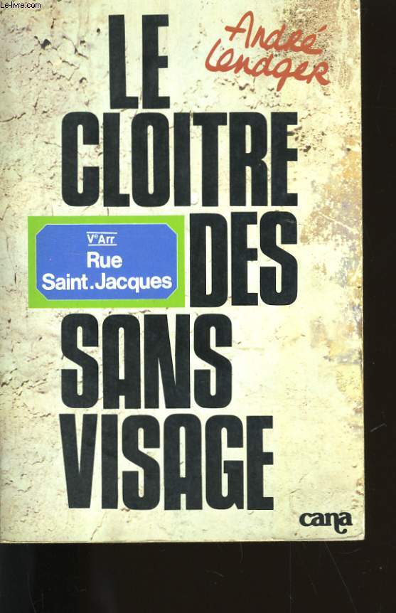 LE CLOITRE DES SANS VISAGE.