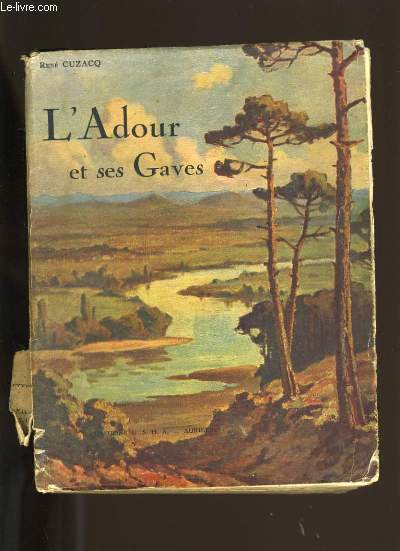 L'ADOUR ET SES GAVES.