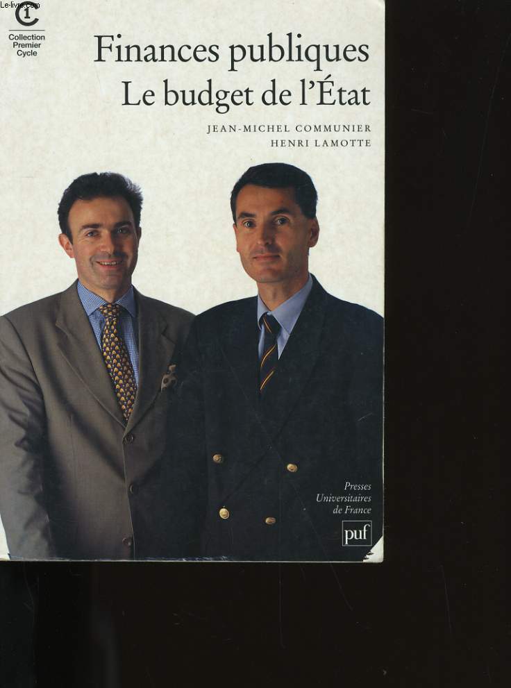 FINANCES PUBLIQUES : LE BUDGET DE L'ETAT.