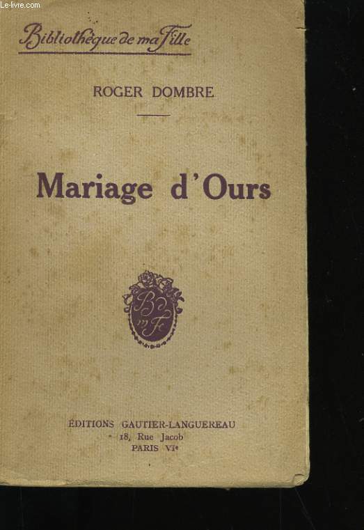 MARIAGE D'OURS.