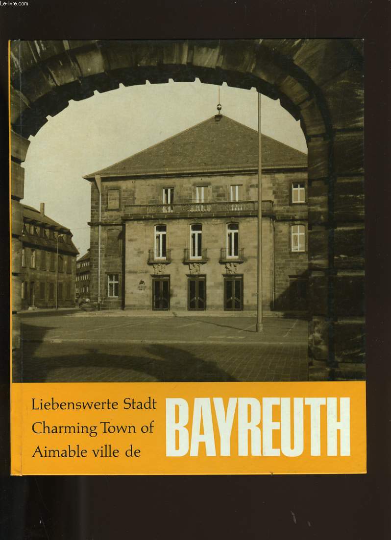 LIEBENSWERTE STADT BAYREUTH.