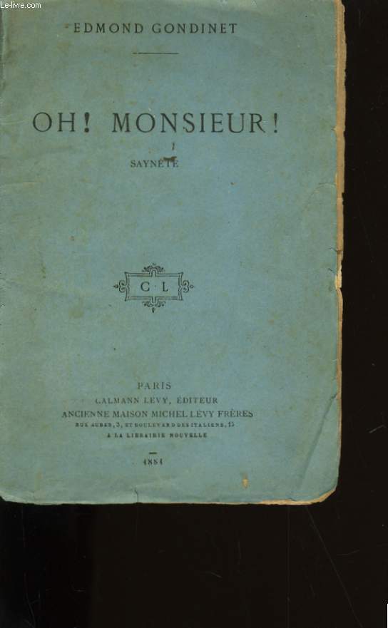 OH ! MONSIEUR !