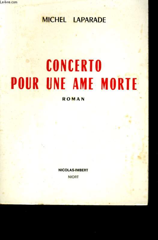 CONCERTO POUR UNE AME MORTE.