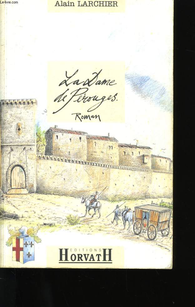 LA DAME DE PEROUGES.
