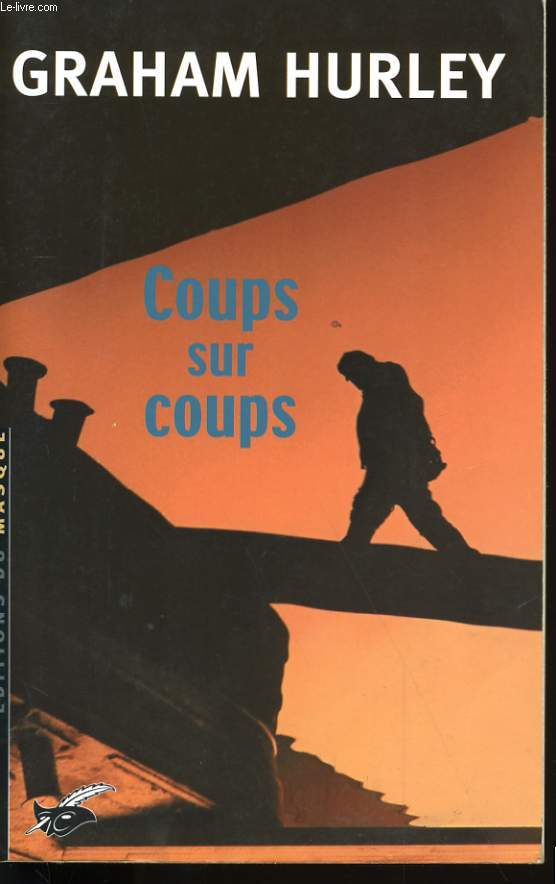 COUPS SUR COUPS.