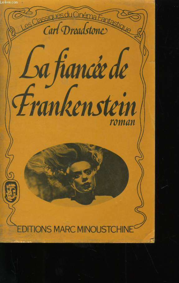 LA FIANCEE DE FRANKENSTEIN.