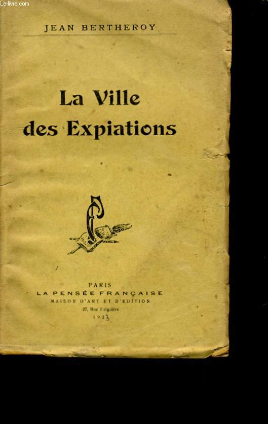 LA VILLE DES EXPIATIONS.